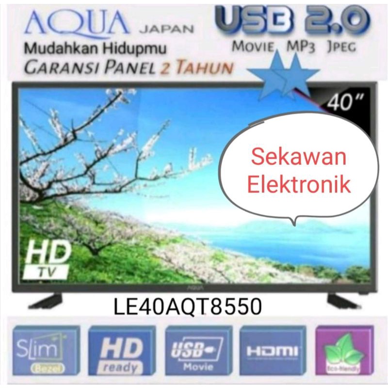 Jual SANYO AQUA TV LED 40 INCH LE 40 AQT 8550 HDMI USB MOVIE | Shopee ...