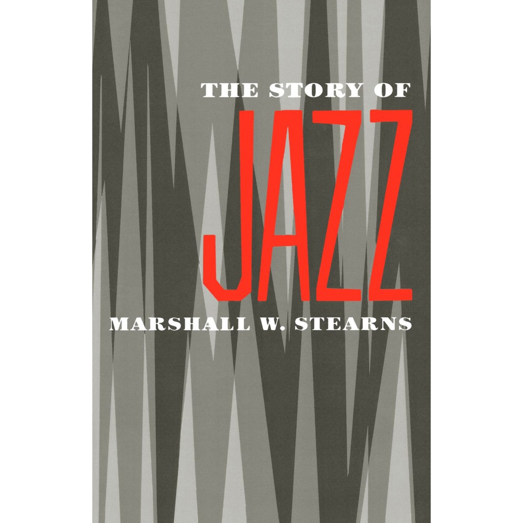 Jual Buku The Story Of Jazz | Shopee Indonesia