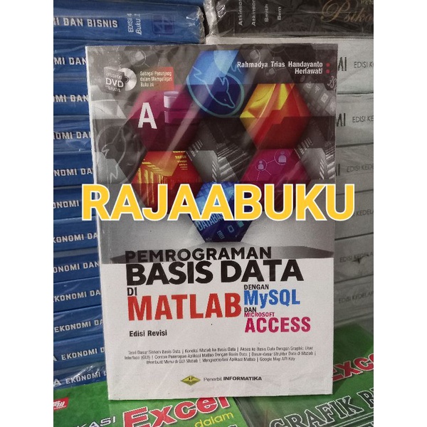 Jual Pemrograman Basis Data Di Matlab Dengan Mysql Dan Microsoft Access Edisi Revisi Shopee 0773