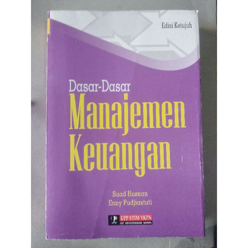 Jual Buku Dasar Dasar Manajemen Keuangan Edisi 7 Karangan Suad Husnan ...