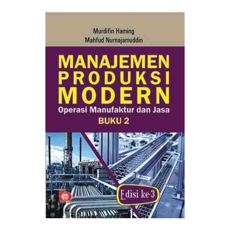 Jual Manajemen Produksi Modern Operasi Manufaktur Dan Jasa Buku Edisi Shopee Indonesia