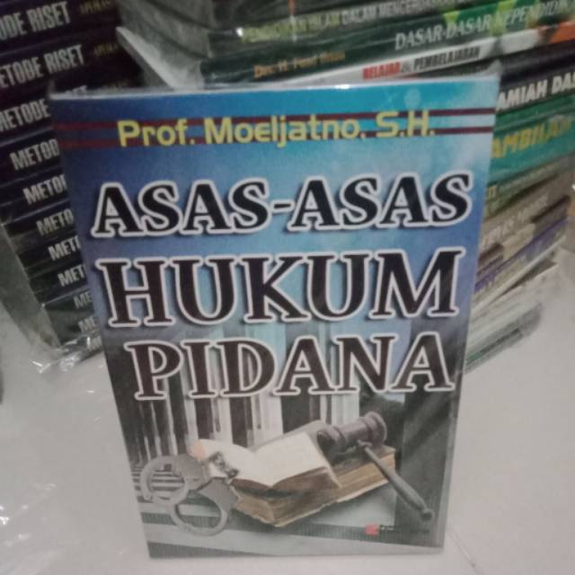 Jual Asas asas hukum pidana by prof moelyatno | Shopee Indonesia