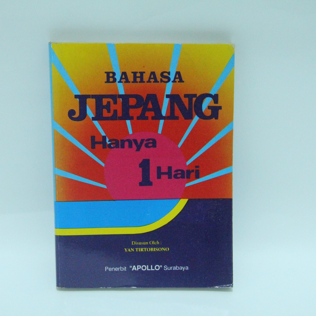 Jual Buku Belajar Bahasa Jepang Hanya 1 Hari Yan Tirtobisono Surabaya ...