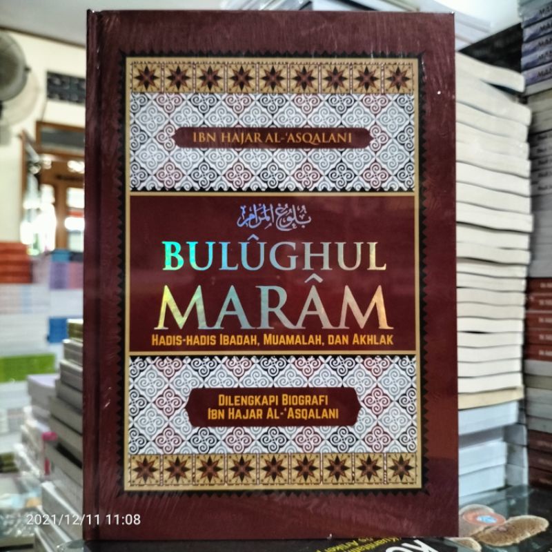 Jual Buku Original: Bulughul Maram Hadis - Hadis Ibadah Muamalah Dan ...