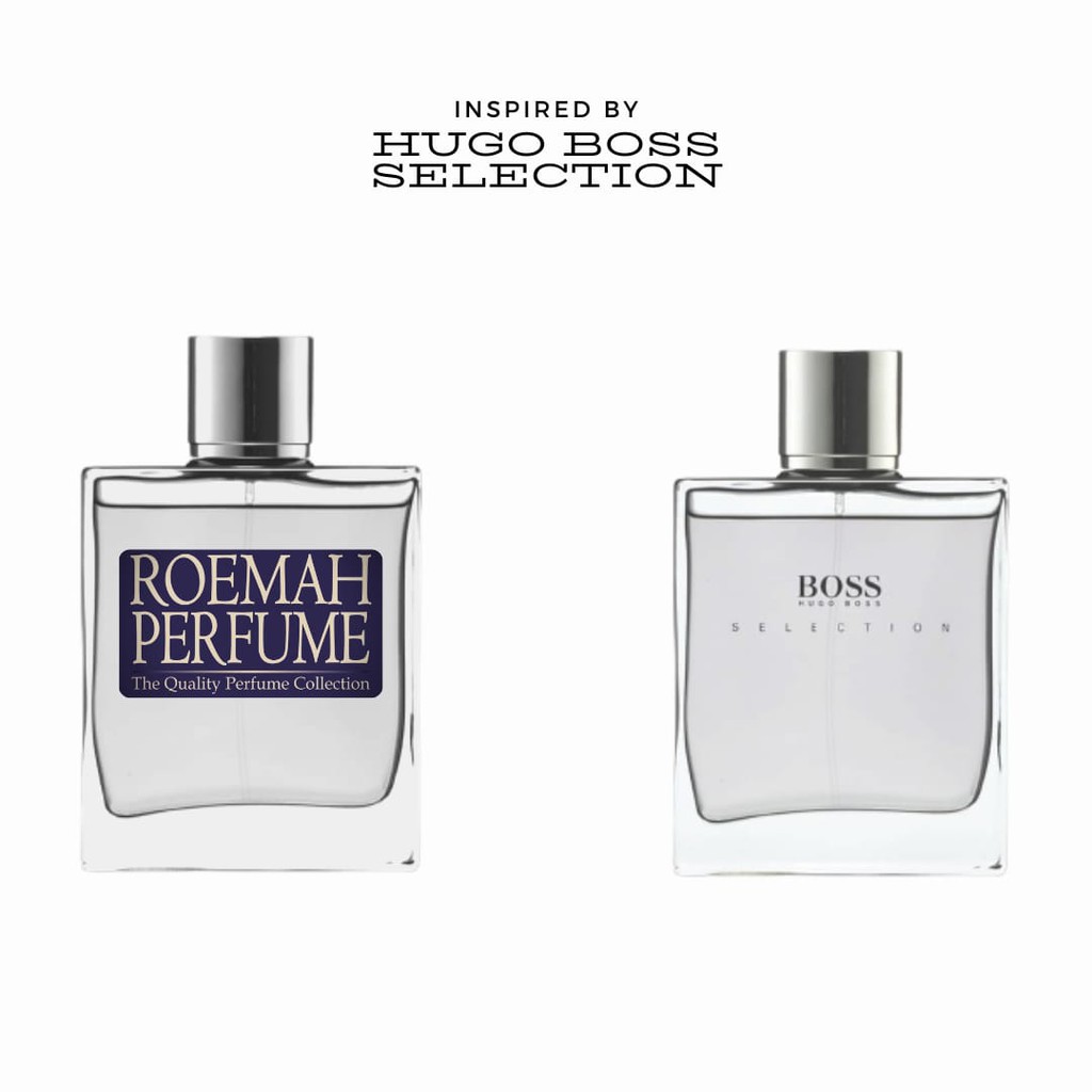 PARFUM INSPIRED BY HUGO BOSS SELECTION by roemahperfume