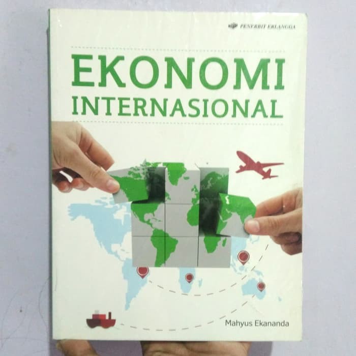 Jual Buku Ekonomi Internasional Original Mahyus Ekananda | Shopee Indonesia