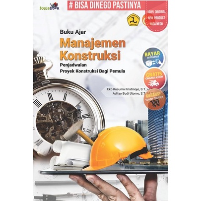 Jual Buku Ajar Manajemen Konstruksi - Penjadwalan Proyek Konstruksi ...