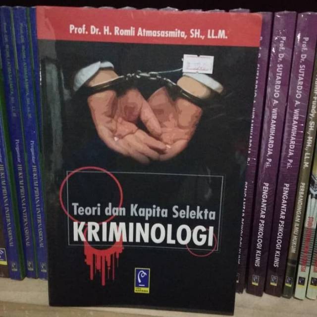 Jual Buku Teori Dan Kapita Selekta KRIMINOLOGI By Romli Atmasasmita ...