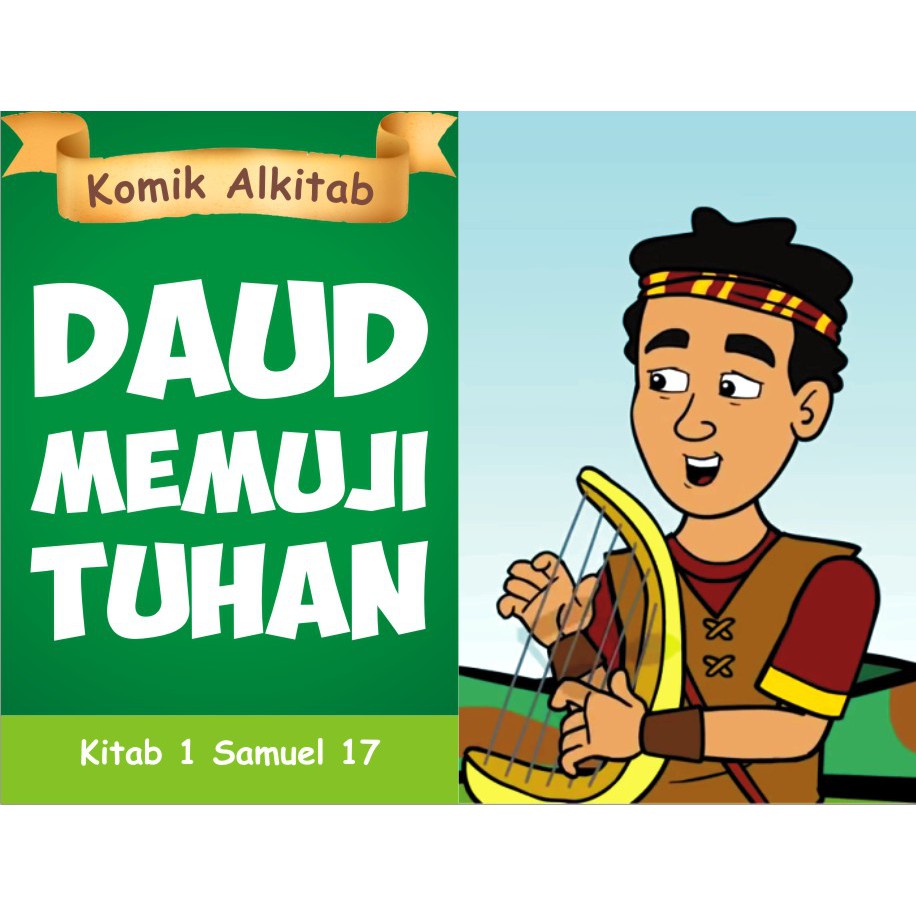 Jual Buku Komik Alkitab Anak - DAUD MEMUJI TUHAN | Shopee Indonesia