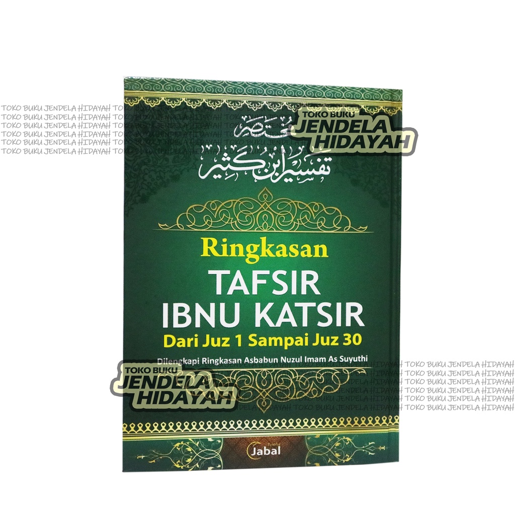 Jual Ringkasan Tafsir Ibnu Katsir Dari Juz 1 Sampai Juz 30 - Penerbit ...