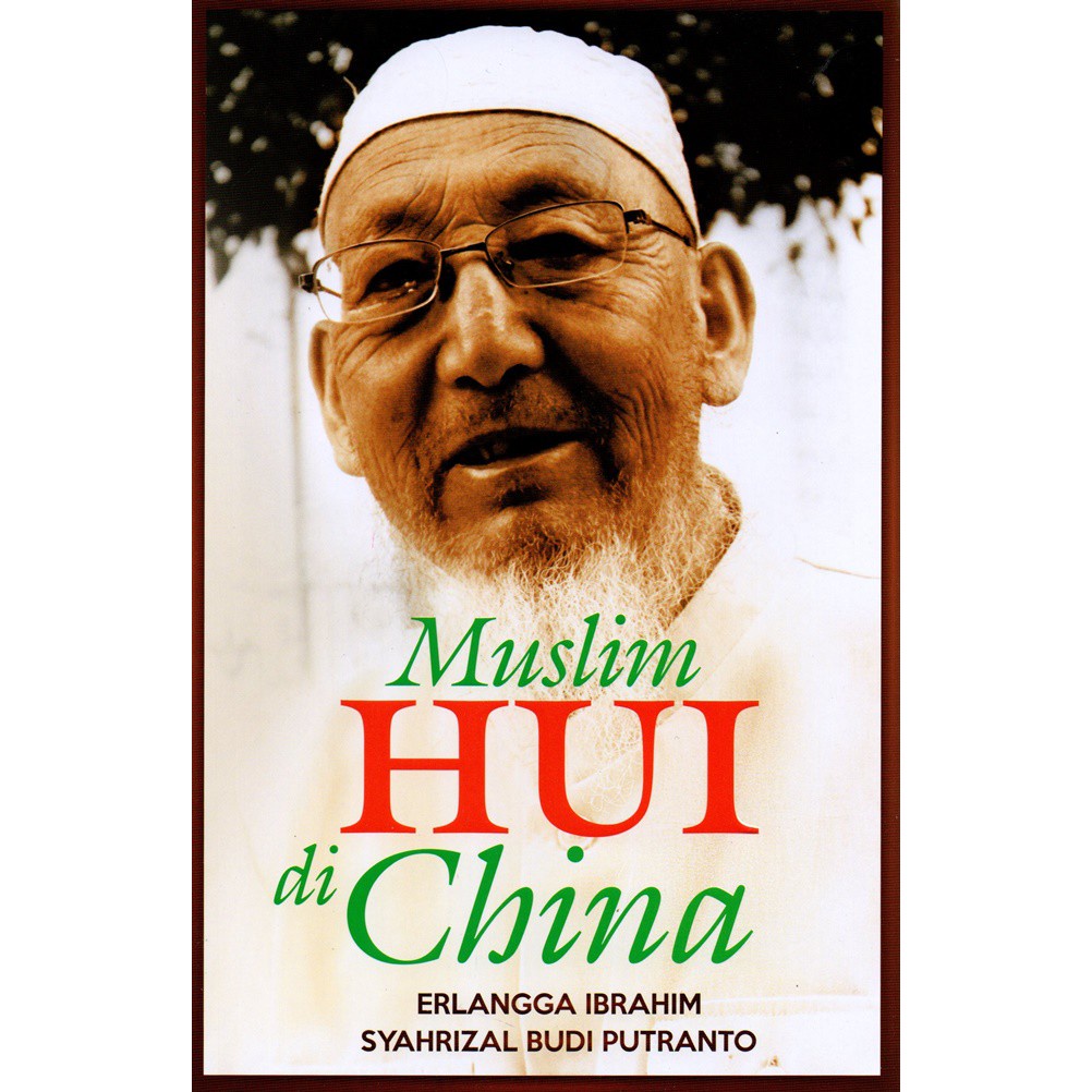 Jual BUKU MUSLIM HUI DI CHINA | Shopee Indonesia