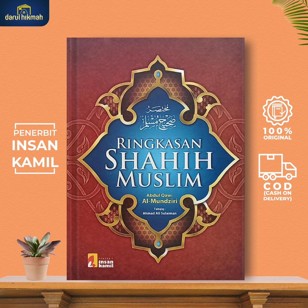 Jual Ringkasan Shahih Muslim - Abdul Qawi Al-Mundziri - Penerbit Insan ...