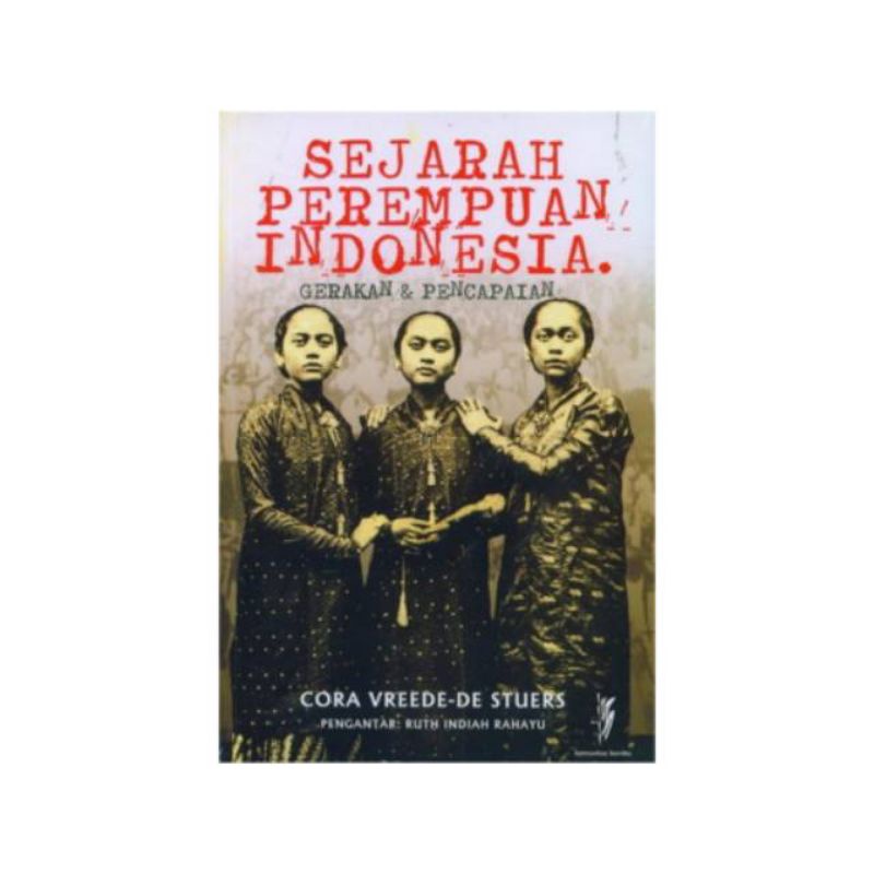 Jual Sejarah Perempuan Indonesia | Shopee Indonesia