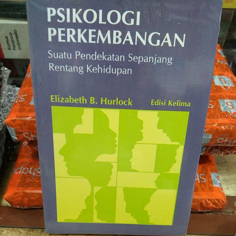 Jual Psikologi Perkembangan Suatu Pendekatan Sepanjang Rentang ...