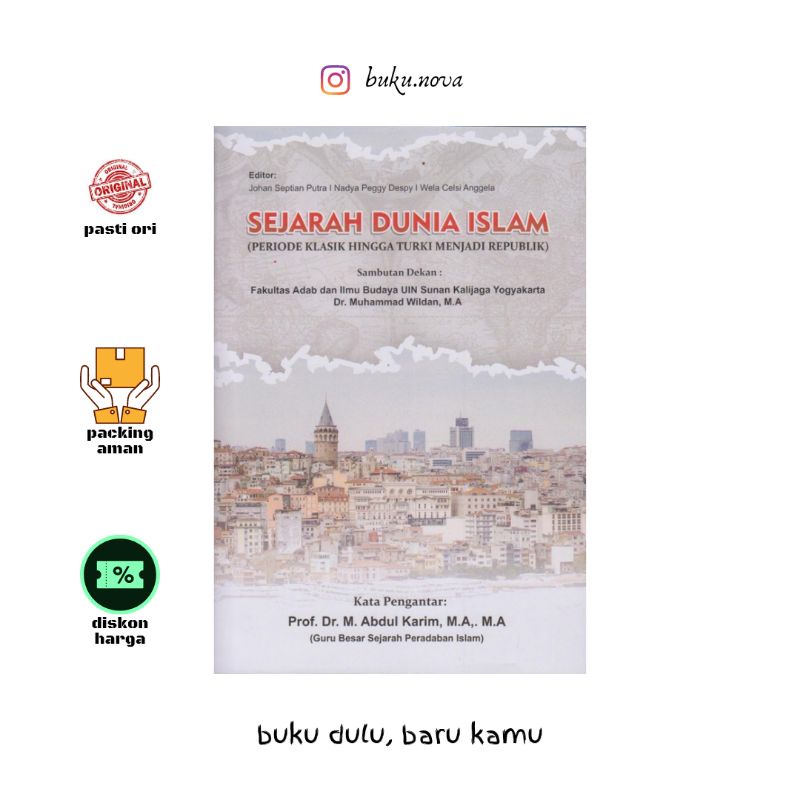 Jual Buku Sejarah Dunia Islam (Periode Klasik Hingga Turki Menjadi ...