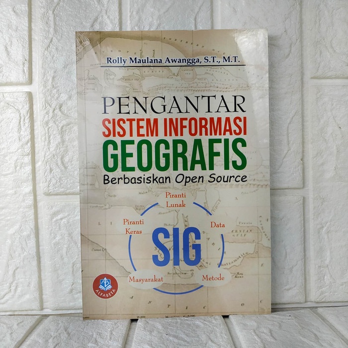 Jual ORIGINAL Pengantar Sistem Informasi Geografis. ALFABETA | Shopee ...