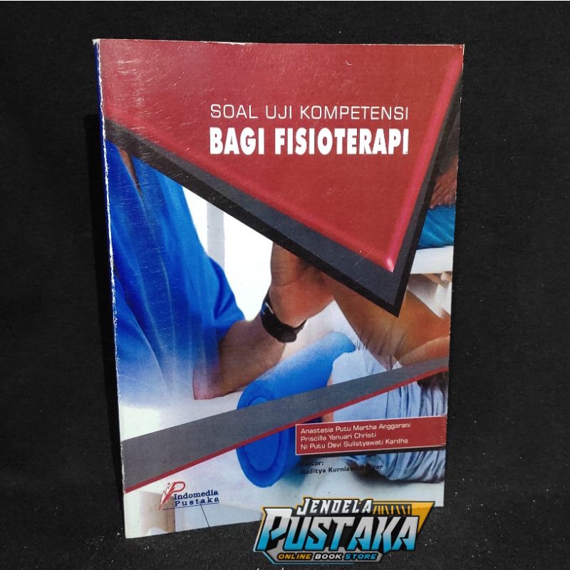 Jual Buku Soal Uji Kompetensi Bagi Fisioterapi | Shopee Indonesia