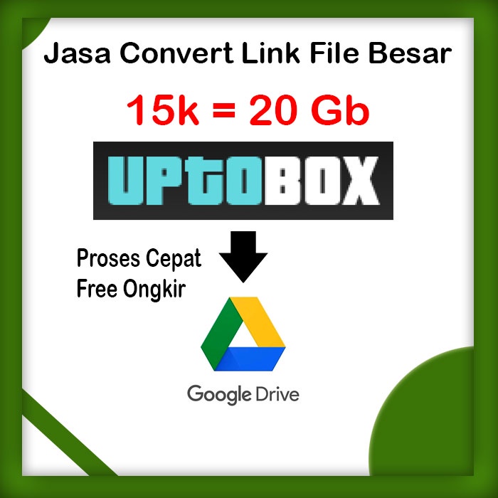 Jual Jasa Convert Link File Besar Uptobox - Download dan Upload Ke ...