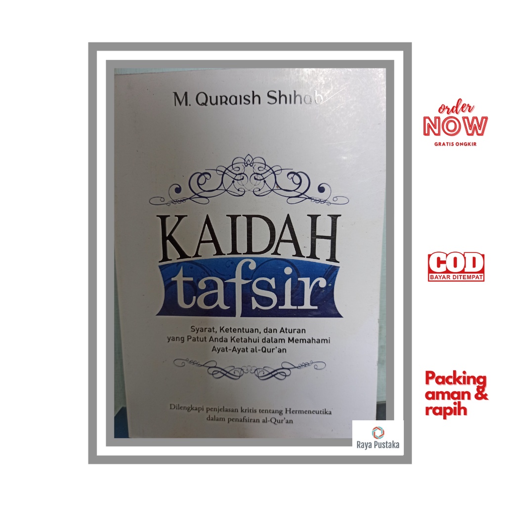 Jual Buku Kaidah Tafsir (Dilengkapi Penjelasan Kritis Tentang ...