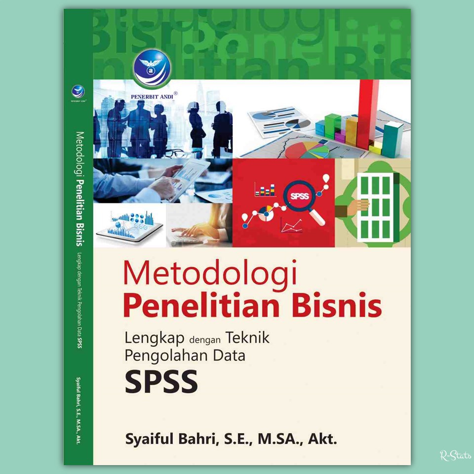 Jual Buku Metode Penelitian Bisnis Dengan SPSS Disertai Contoh-contoh ...