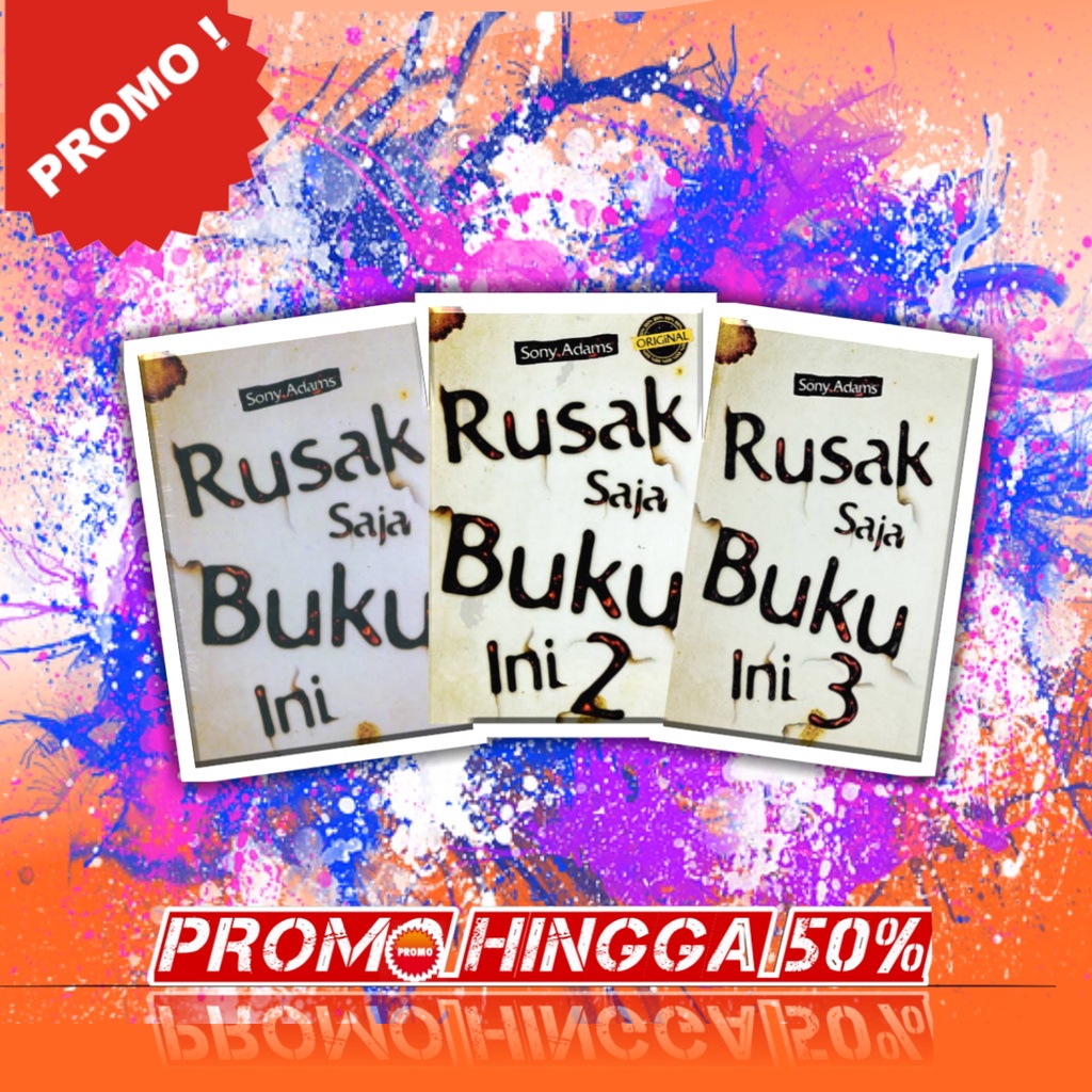 Jual Buku SONY ADAMS - Rusak Saja Buku Ini 1 - Rusak 2 - Rusak 3 / DLL ...