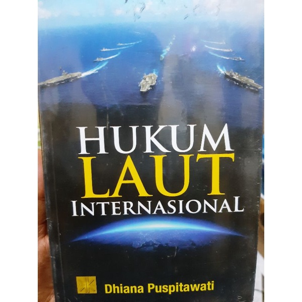 Jual Hukum Laut Internasional By Dhiana Puspitawati Shopee Indonesia