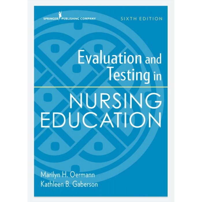 Jual Evaluation And Testing In Nursing Education Sixth Edition