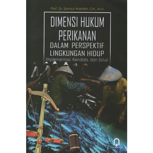 Jual Adipurabooks - Dimensi Hukum Perikanan : Dalam Perspektif ...