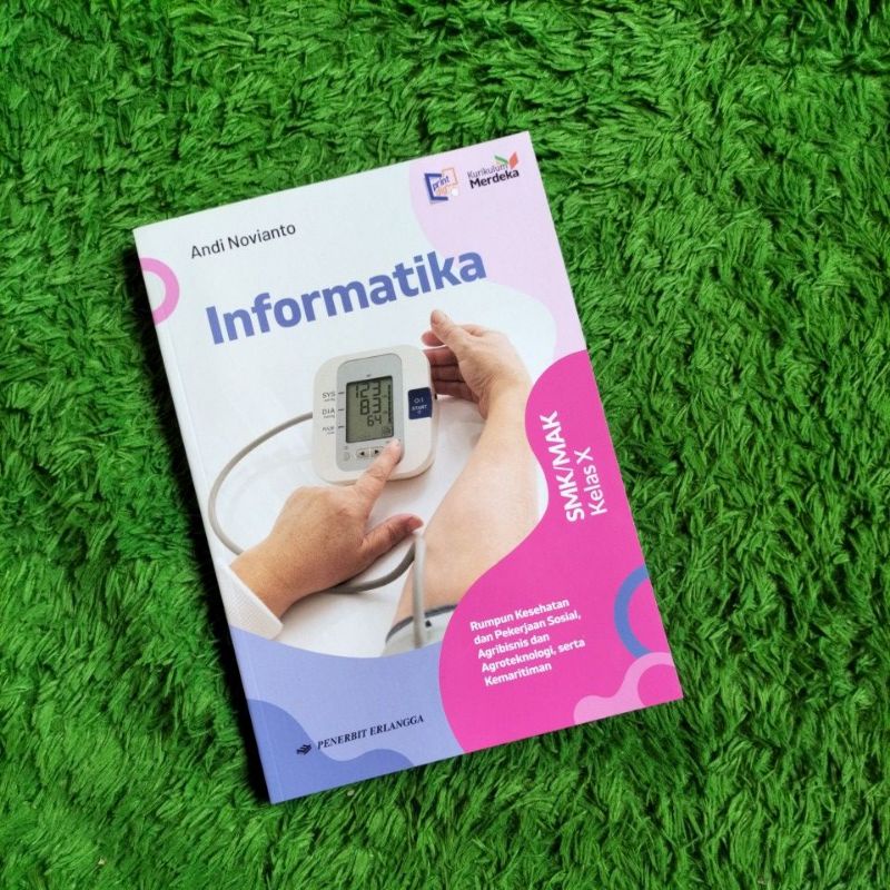 Jual ORIGINAL BUKU INFORMATIKA RUMPUN TEKNOLOGI KESEHATAN BISNIS PROYEK ...