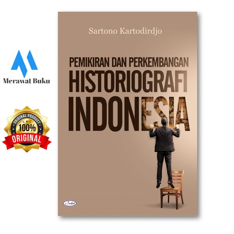 Jual Pemikiran Dan Perkembangan Historiografi Indonesia Penerbit