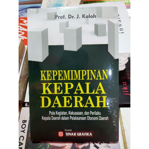 Jual Buku Politik : Kepemimpinan Kepala Daerah (Pola Kegiatan ...