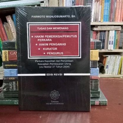 Jual Tugas Dan Wewenang Hakim Pemeriksa/Pemutus Perkara,Hakim Pengawas ...