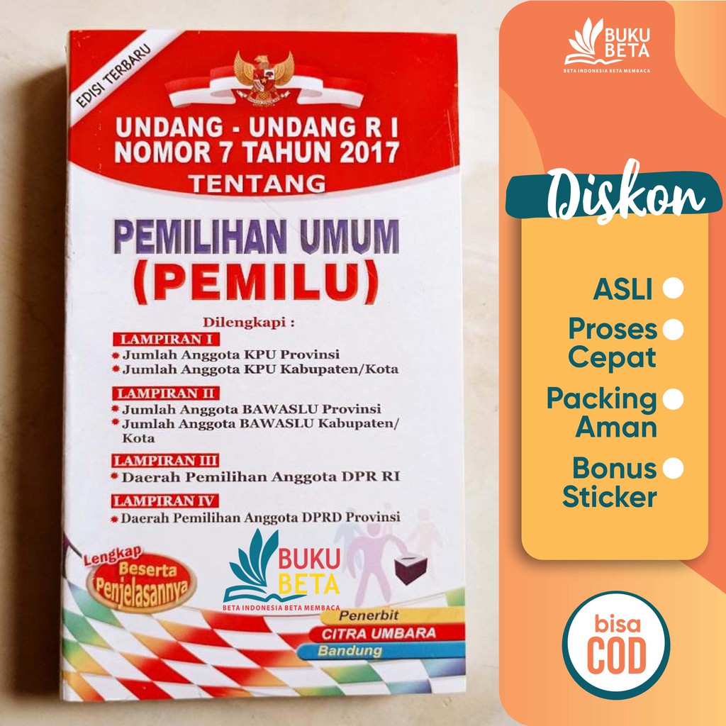 Jual Undang-Undang RI Nomor 7 Tahun 2017 Tentang Pemilihan Umum (PEMILU ...