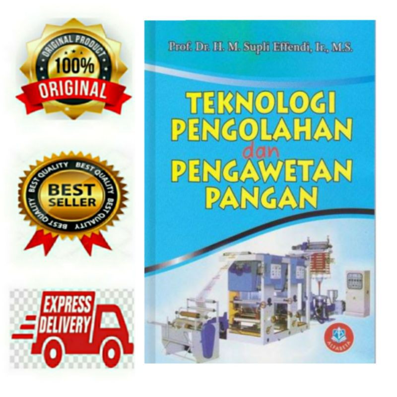 Jual BUKU TEKNOLOGI PENGOLAHAN DAN PENGAWETAN PANGAN - SUPLI EFFENDI ...