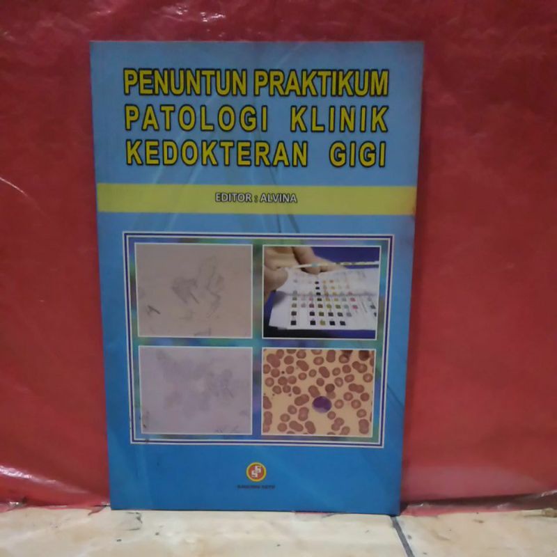 Jual Penuntun Praktikum Patologi Klinik Kedokteran Gigi Shopee Indonesia