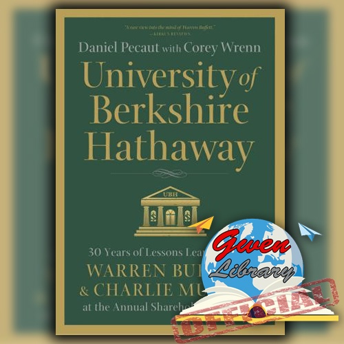 Jual Buku University Of Berkshire Hathaway - 30+ Years Of Lessons ...