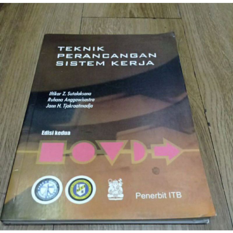 Jual Teknik Perancangan Sistem Kerja By Iftikar Z. Sutalaksana | Shopee ...