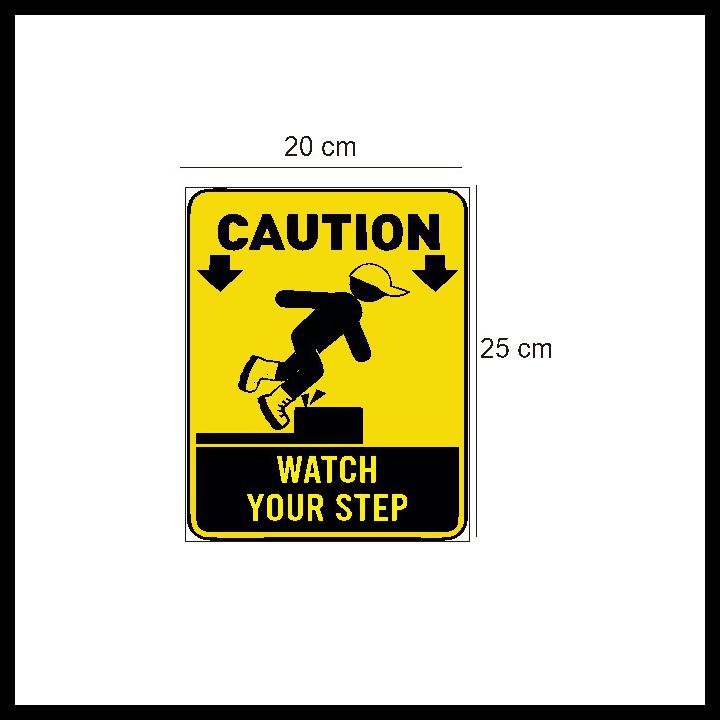 Jual Stiker Vinyl Watch Your Step Himbauan Keselamatan Kerja Safety