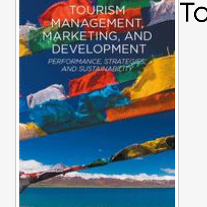 Jual Buku - Tourism Management, Marketing, And Development: Performance ...