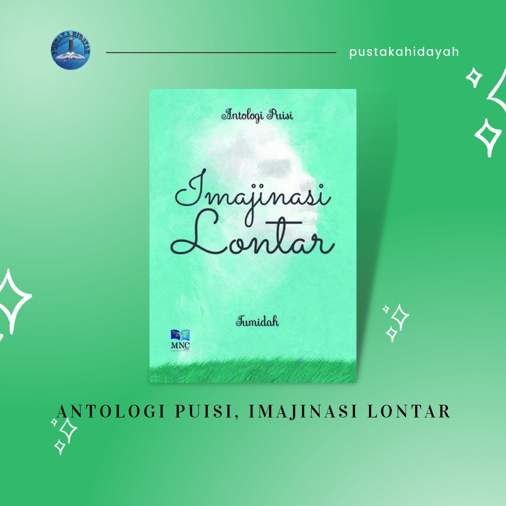 Jual Buku ANTOLOGI PUISI, IMAJINASI LONTAR - Tumidah | Buku Sastra Buku ...