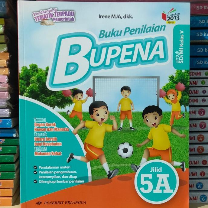 Jual Buku Bupena SD Kelas 5 a,b,c,d Kurikulum 2013 (ORIGINAL) | Shopee ...