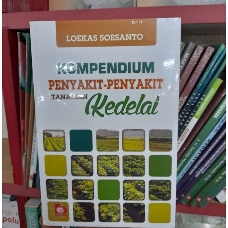 Jual Buku Original HVS Kompendium Penyakit-Penyakit Tanaman Kedelai ...