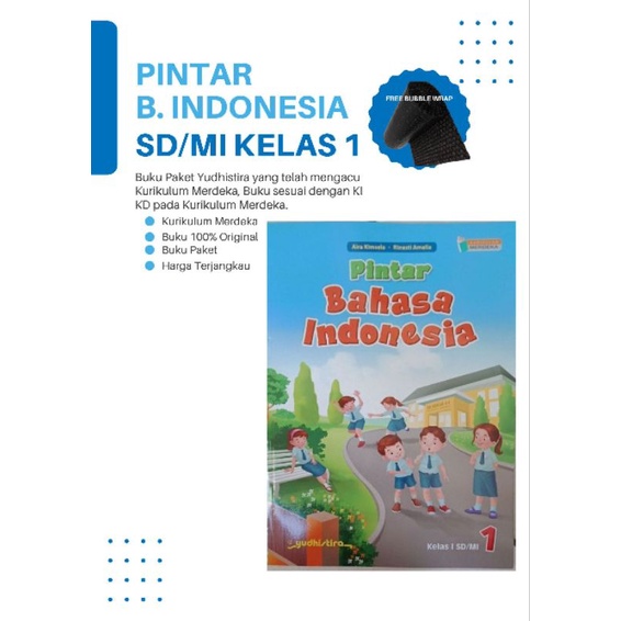 Jual BUKU PINTAR B. INDONESIA YUDHISTIRA KURIKULUM MERDEKA KELAS 1 SD ...