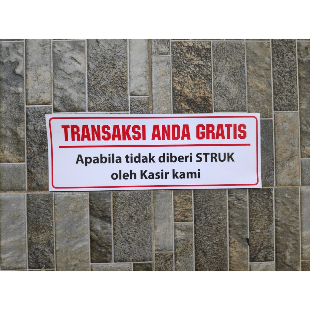 Jual Stiker Vinyl Transaksi Anda Gratis Apabila Tidak Mendapatkan Struk Nota Warung Rumah Makan 3104