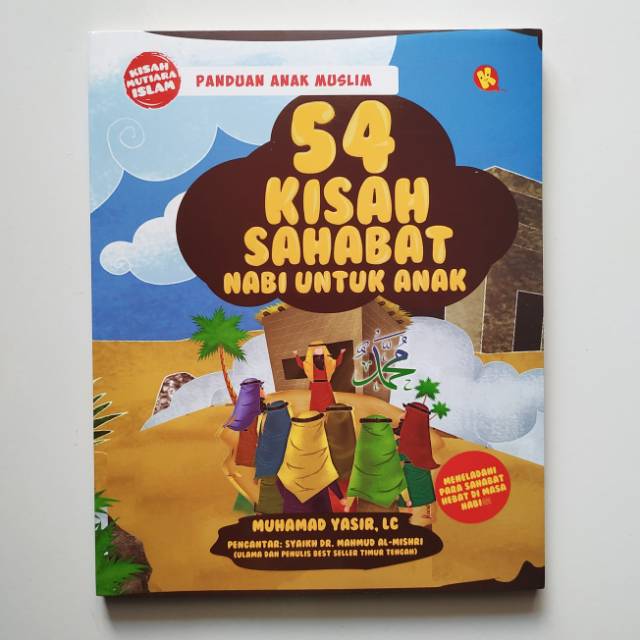 Jual 54 Kisah Sahabat Nabi Untuk Anak. Kau | Shopee Indonesia