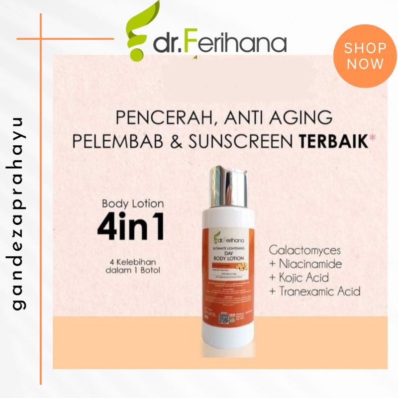 Jual Drferihana Day Body Lotion Ultimate Mencerahkan Flek Tangan Kaki Mengencangkan Kulit 8273