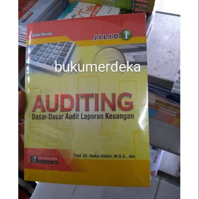 Jual Buku Auditing Dasar-dasar Audit Laporan Keuangan Jilid 1 Edisi ...