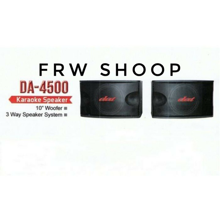 Jual speaker pasif karaoke DAT DA 4500 / DA4500 / DA4500 10inch