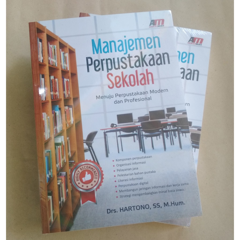 Jual Buku Manajemen Perpustakaan Sekolah : Menuju Perpustakaan Modern ...