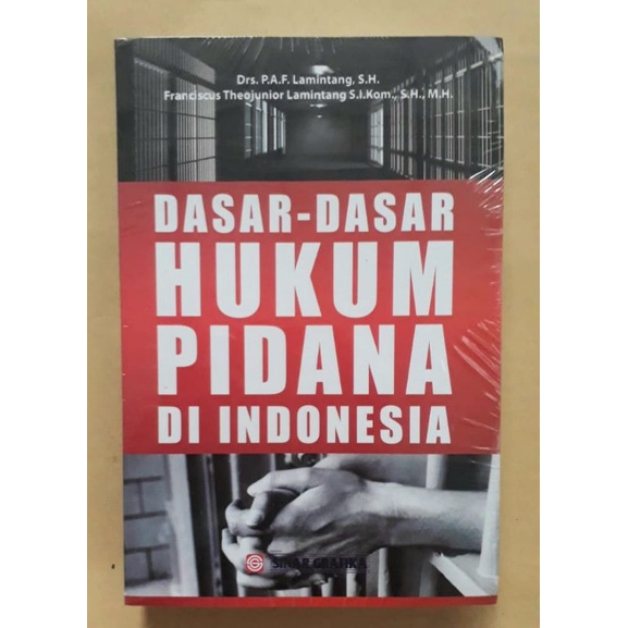 Jual Dasar-Dasar Hukum Pidana Di Indonesia - Lamintang Buku Original ...